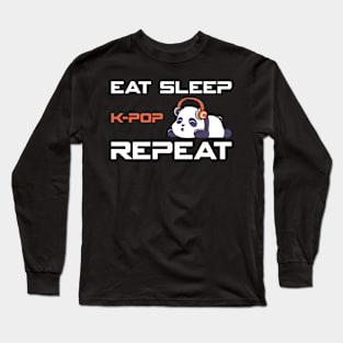 Eat Sleep KPOP Repeat Long Sleeve T-Shirt